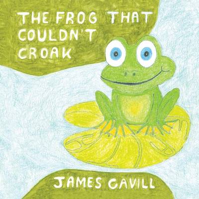 The Frog That Couldn't Croak (Paperback)
