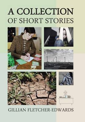 A Collection of Short Stories (Hardback)