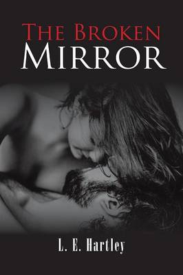 The Broken Mirror (Paperback)
