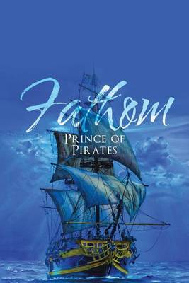 Fathom: Prince of Pirates (Paperback)