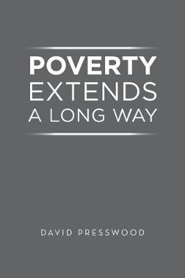 Poverty Extends a Long Way (Paperback)