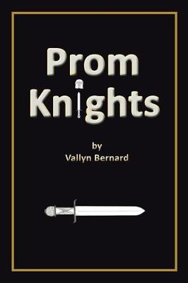 Prom Knights (Paperback)