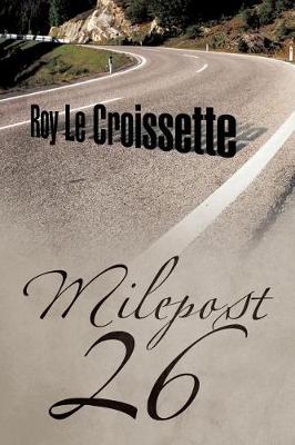 Milepost 26 (Paperback)