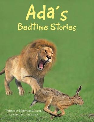 Ada's Bedtime Stories: Smallpox Stricken Hare and Other Stories (Paperback)