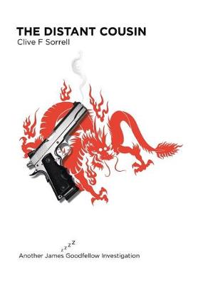 The Distant Cousin: Another James Goodfellow Investigation (Hardback)