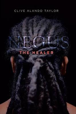 Negus the Healer (Paperback)