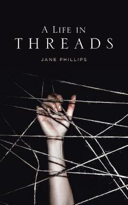 A Life in Threads (Paperback)