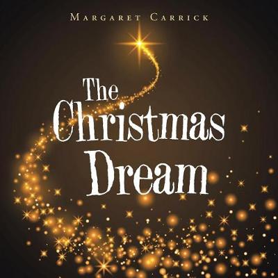 The Christmas Dream (Paperback)