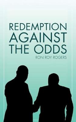 Redemption Against the Odds (Paperback)