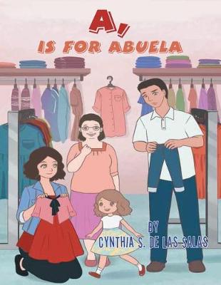A, Is for Abuela (Paperback)