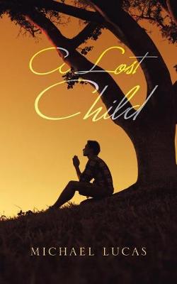 A Lost Child (Paperback)