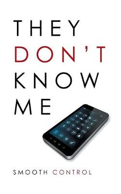 They Don't Know Me (Paperback)