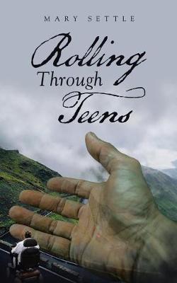 Rolling Through Teens (Paperback)