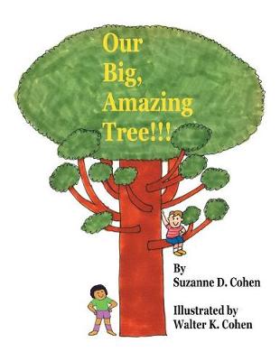 Our Big, Amazing Tree!!! (Paperback)