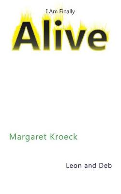I Am Finally Alive (Paperback)