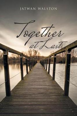 Together at Last (Paperback)