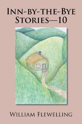 Inn-By-The-Bye Stories-10 (Paperback)