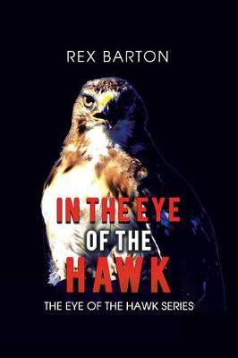 In the Eye of the Hawk (Paperback)