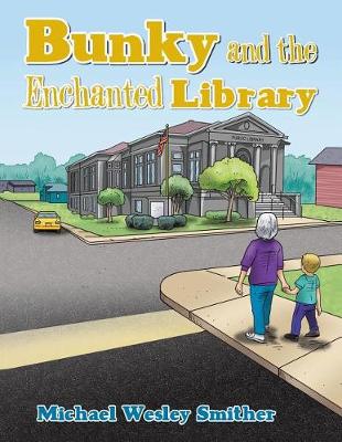 Bunky and the Enchanted Library (Paperback)