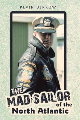 The Mad Sailor of the North Atlantic (Paperback)