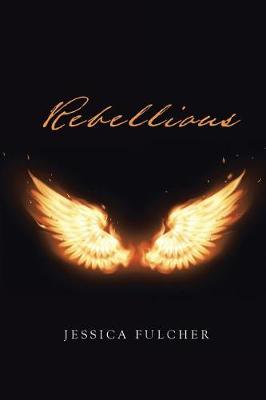 Rebellious (Paperback)