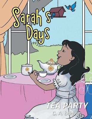 Sarah's Days: Tea Party (Paperback)
