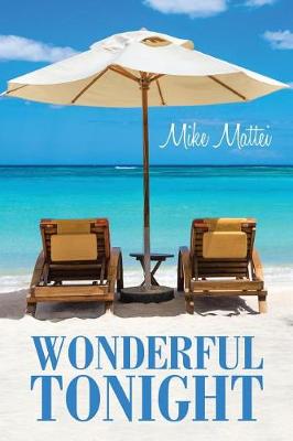 Wonderful Tonight (Paperback)