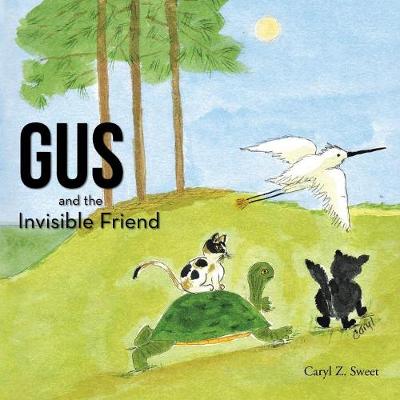 Gus and the Invisible Friend (Paperback)