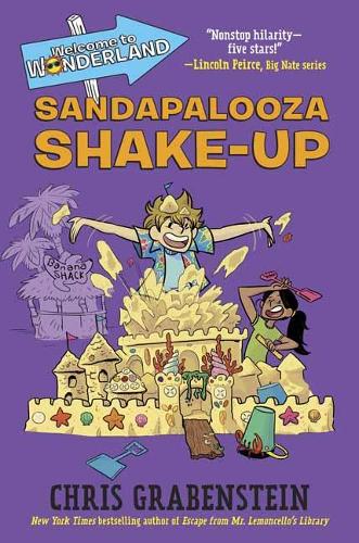 Welcome to Wonderland #3: Sandapalooza Shake-Up - Welcome to Wonderland (Hardback)