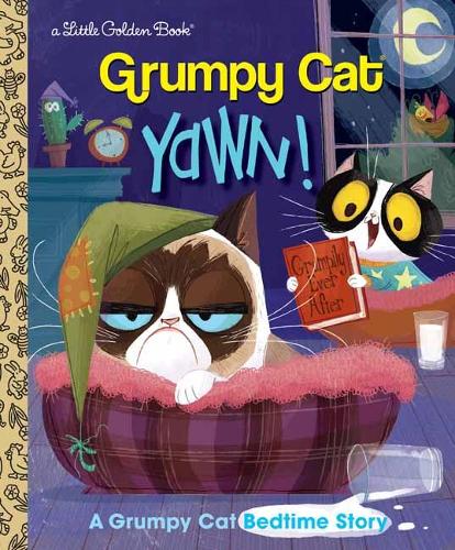 Yawn!: A Grumpy Cat Bedtime Story - Little Golden Book (Hardback)