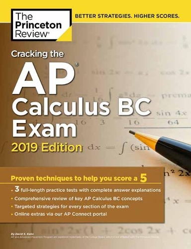 Cracking the AP Calculus BC Exam: 2019 Edition - College Test Prep (Paperback)