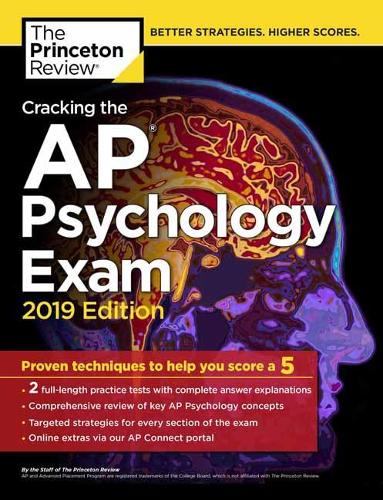 Cracking the AP Psychology Exam: 2019 Edition - College Test Prep (Paperback)