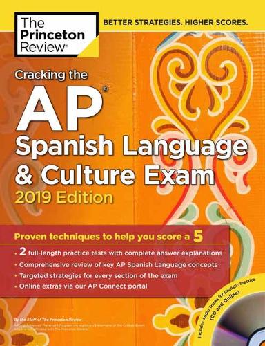 Cracking the AP Spanish Language and Culture Exam with Audio CD: 2019 Edition - College Test Prep (Paperback)