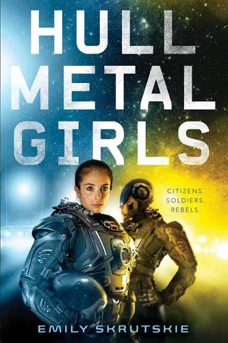 Hullmetal Girls (Hardback)