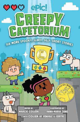 Creepy Cafetorium: Six More Spooky, Slimy, Silly Short Stories Volume 2 - Creepy Cafetorium (Paperback)