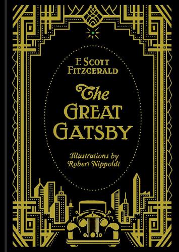 The Great Gatsby by F. Scott Fitzgerald, Robert Nippoldt | Waterstones