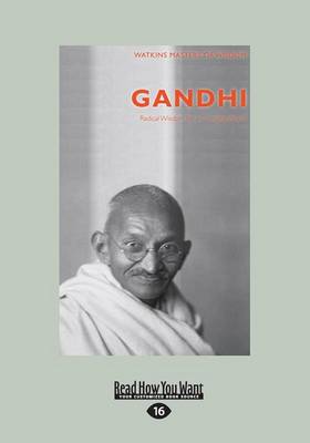 Gandhi: Radical Wisdom for a Changing World (Paperback)