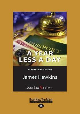 A Year Less a Day: An Inspector Bliss Mystery (Paperback)