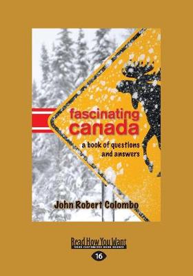 Fascinating Canada: A Book of Questions and Answers (Paperback)