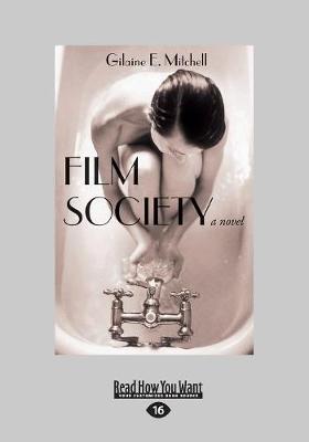 Film Society: A Novel (Paperback)
