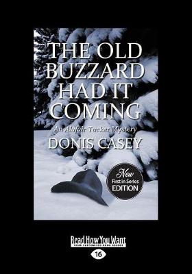 The Old Buzzard Had It Coming: An Alafair Tucker Mystery (Paperback)