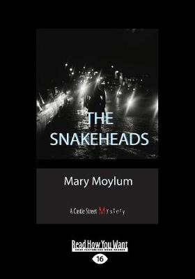 The Snakeheads: A Castle Street Mystery (Paperback)