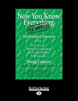 Now You Know Almost Everything: The Book of Answers, Vol. 3 (Paperback)