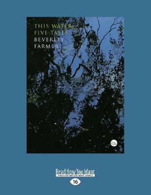 This Water: Five Tales (Paperback)