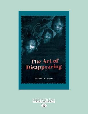 The Art of Disappearing (Paperback)
