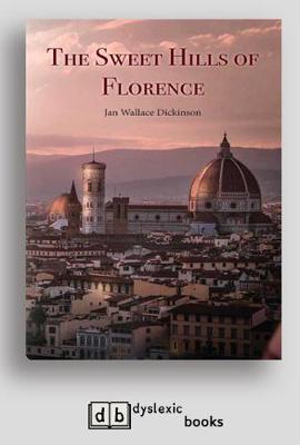 The Sweet Hills of Florence (Paperback)