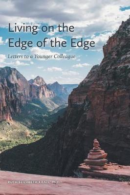 Living on the Edge of the Edge (Hardback)