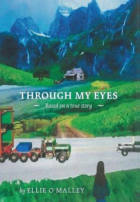 Through My Eyes (Hardback)