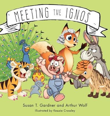 Meeting the Ignos (Hardback)