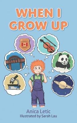 When I Grow Up (Hardback)